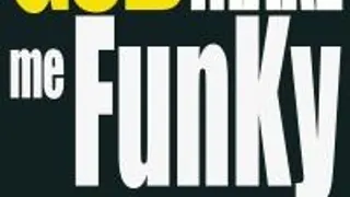 God Make Me Funky