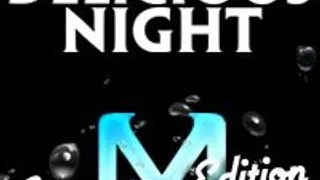 Delicious Night  spécial Holidays