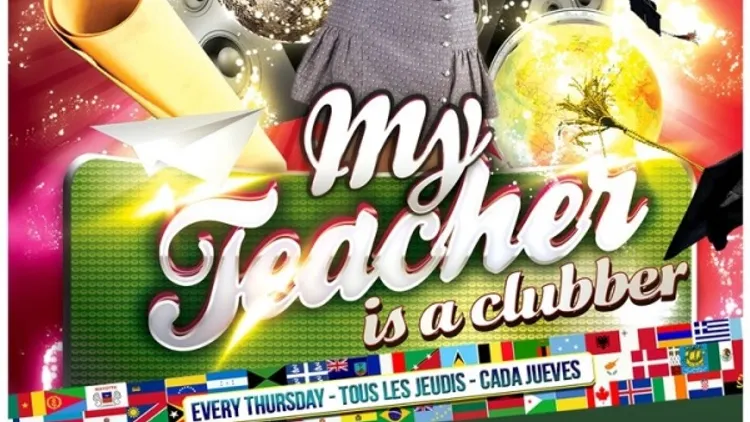 Erasmus Paris : My Teacher is a Clubber