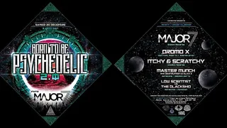 BORN TO BE PSYCHEDELIC 2.0 W/ MAJOR 7 + Guests