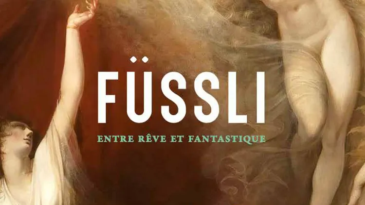 Füssli, entre rêve et fantastique