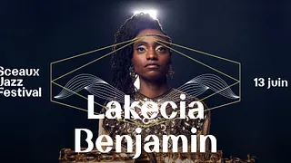 Sceaux Jazz Festival #4 - Lakecia Benjamin
