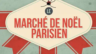 Le Marché de Noel Parisien