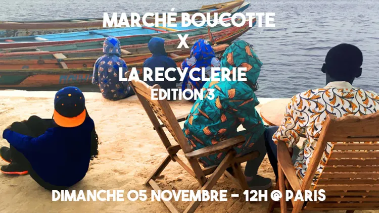 Marché Boucotte x Capuches à Mémé x La REcyclerie Edition 3