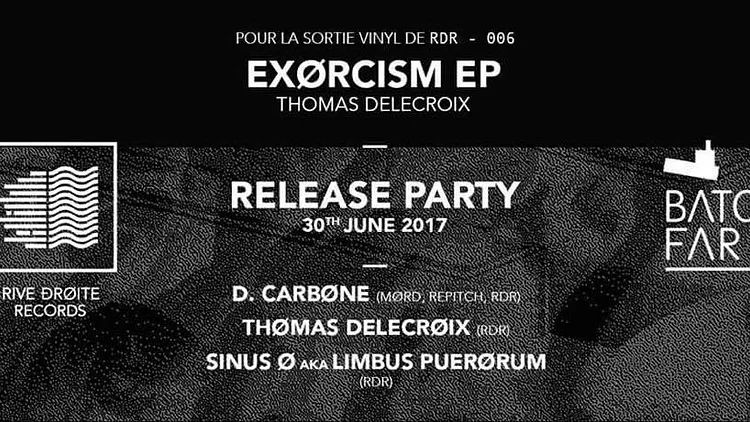 Release Party Rive Droite Records : "Exorcism EP" w/ D. Carbone