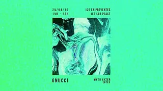 BEYEAH PRÉSENTE GNUCCI