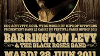 BARRINGTON LEVY & THE BLACK ROSES BAND