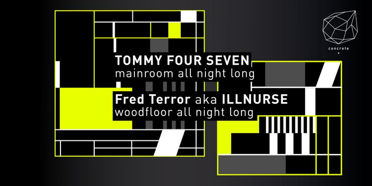 Concrete: Tommy Four Seven & Fred Terror aka Illnurse