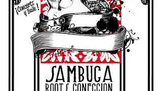 la sambuca roots conecciòn