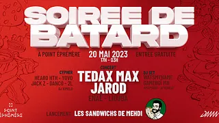 Lancement Les Sandwichs de Mehdi : Tedax Max - Jarod