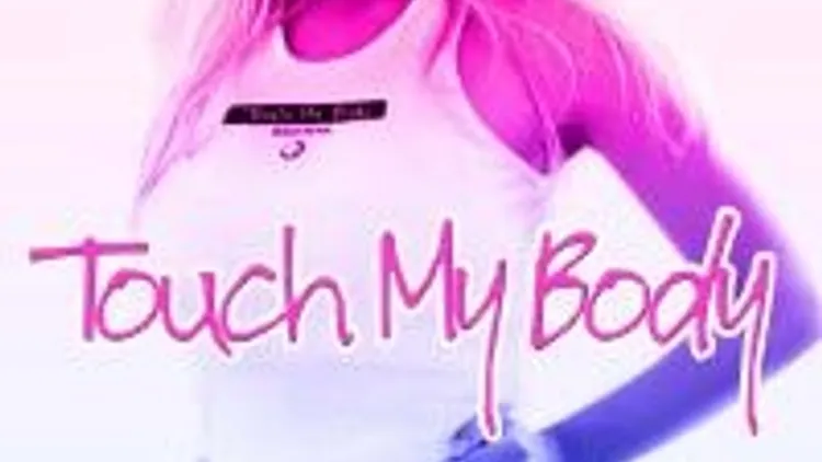 Touch My Body