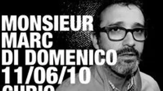 BM présente Monsieur Marc di Domenico