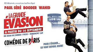 La Grande évasion