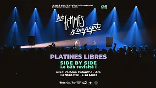 Side by side, le B2B revisité avec Paloma Colombe, Ara, Bernadette et Lisa More