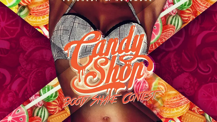 CANDY SHOP booty shake contest