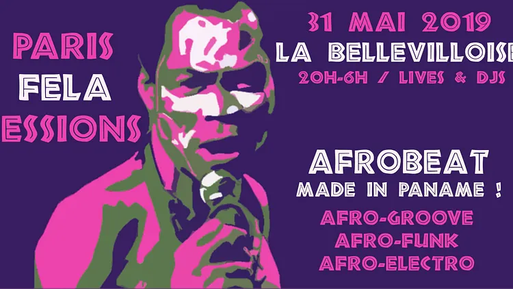 Paris Fela Sessions - Afrobeat made in Paname !
