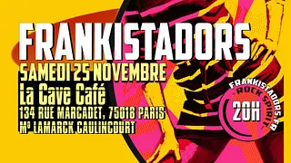 Frankistadors à La Cave Café