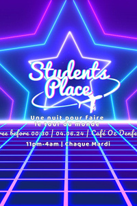 STUDENTS PLACE - Café Oz Denfert-Rochereau - mardi 4 juin