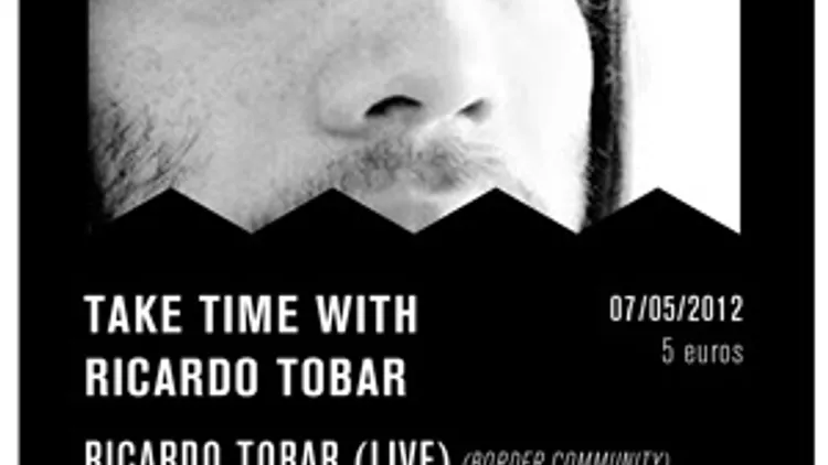 TAKE TIME WITH RICARDO TOBAR
