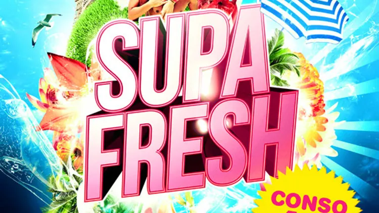 SUPA FRESH (La dernière !)