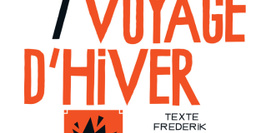 Retours / Voyage d'Hiver