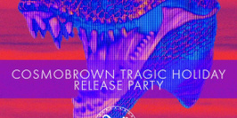 Cosmobrown Release Party w Hedia Charni & Friends