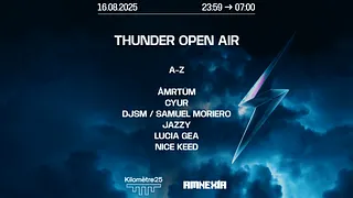 THUNDER : JAZZY, NICE KEED, ÅMRTÜM, CYUR, LUCIA GEA