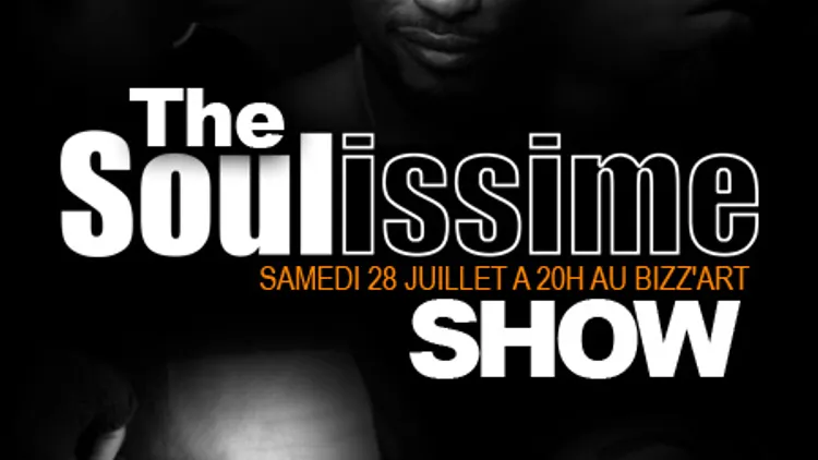 The Soulissime Show