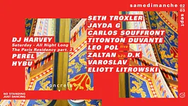Concrete: Seth Troxler, Dj Harvey, Jayda G, Carlos Souffront
