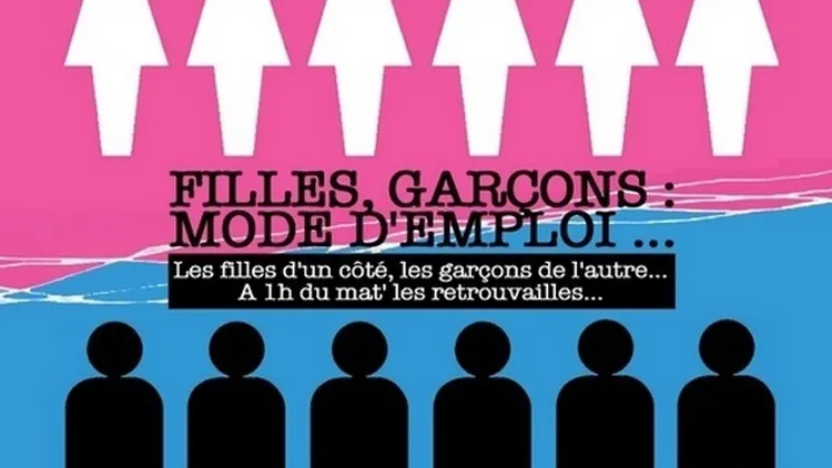 Filles, Garçons : Mode d'emploi... LA DERNIÈRE