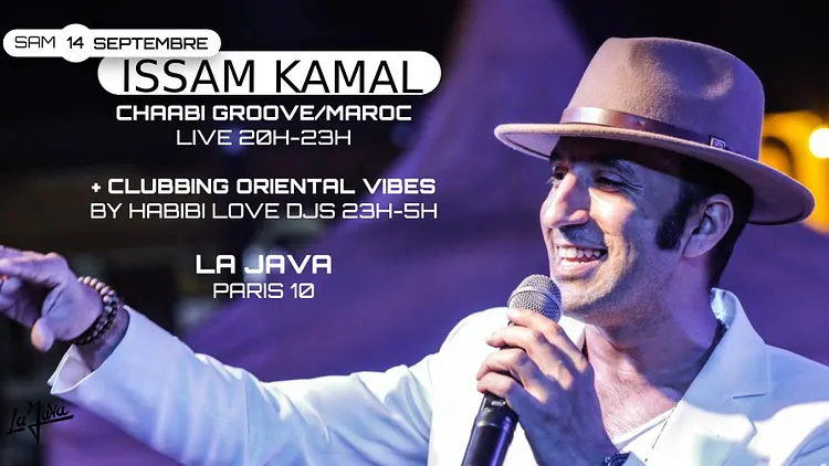Issam Kamal à La Java de Belleville by Habibi Love