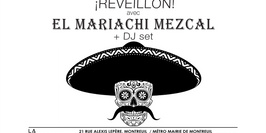 Le Réveillon avec les Mariachi Mezcal à la Marbrerie !