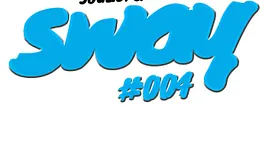 Sway #004 by Luc Supra & Soulist
