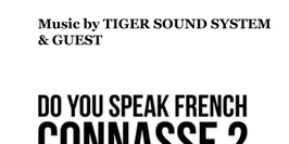 DO YOU SPEAK FRENCH CONNASSE