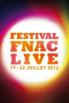 Festival Fnac Live 2012