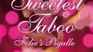 Sweetest Taboo