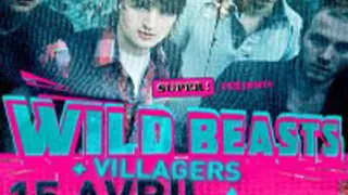 Wild Beasts + Villagers