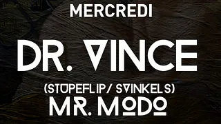 #TIMELAPSE80 avec DOCTEUR VINCE (Svinkels, Stupeflip) et MISTER MODO