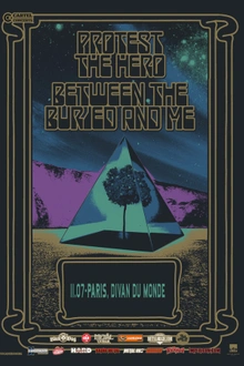 PROTEST THE HERO + BETWEEN THE BURIED AND ME