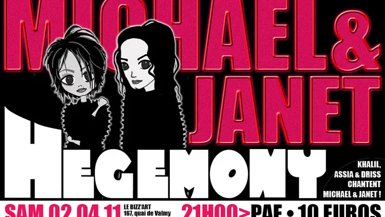 HEGEMONY OF MICHAEL & JANET