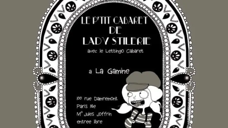 Le P'tit Cabaret de Lady Stillerie