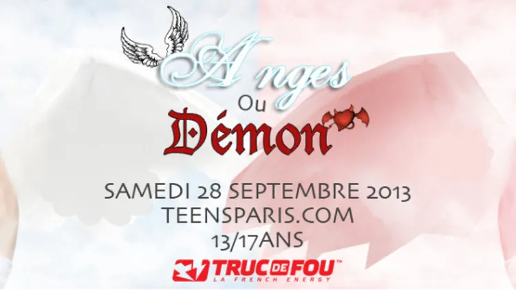 Teens Party Paris - Ange ou Démon