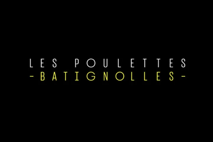 Les Poulettes Batignolles