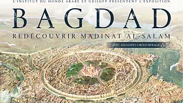 Bagdad : redécouvrir Madinat al-Salam, avec Assassin’s Creed® Mirage