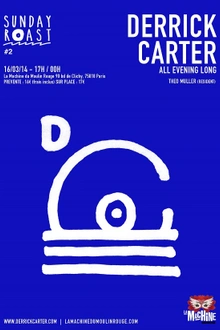 Sunday roast #2 w Derrick Carter