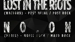 Lost in the Riots + No.oN + Velocross