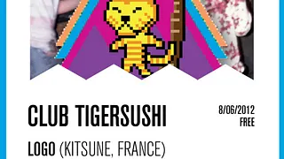 Club Tigersushi with Logo, Dye & Mattias.