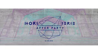 Hors-Série Official Afterparty