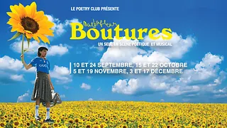 Boutures, un seul en scène poétique et musical de Malo Lafleur