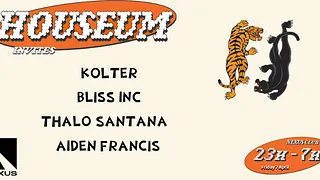 Houseum Invites Kolter, Bliss Inc, Thalo Santana & more